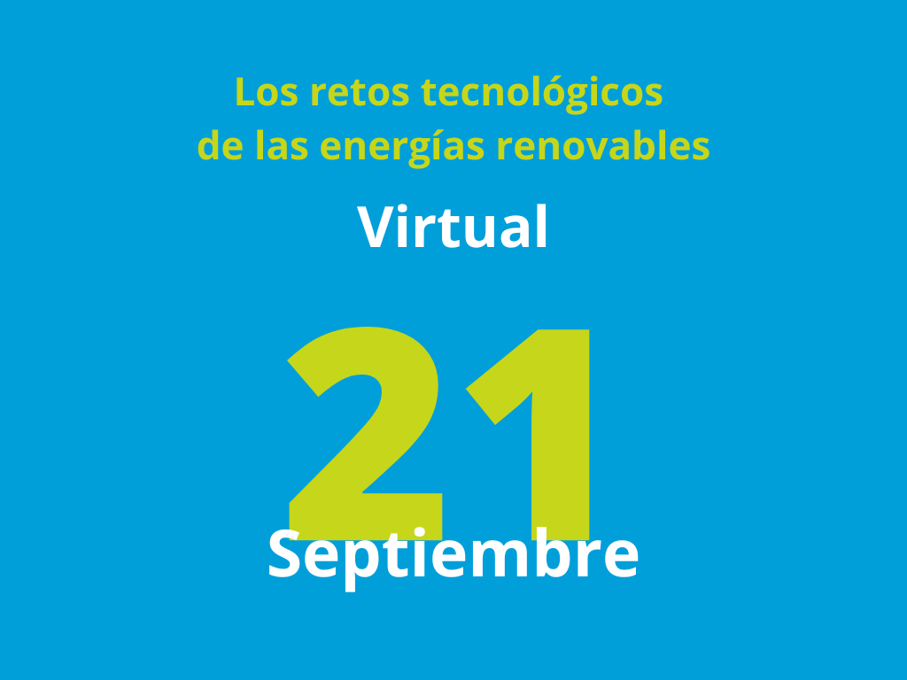 Los retos tecnológicos de las energías renovables