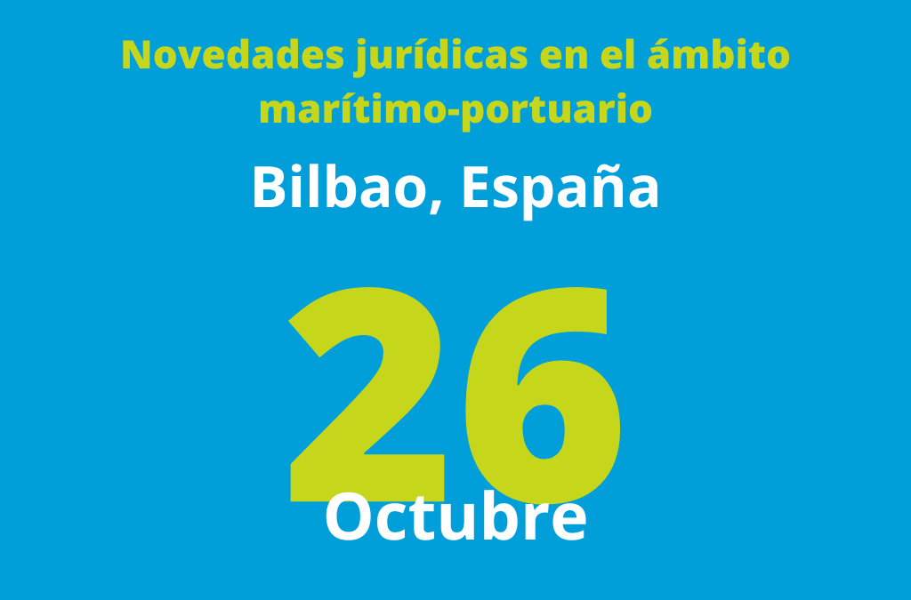 Novedades jurídicas en el ámbito marítimo-portuario