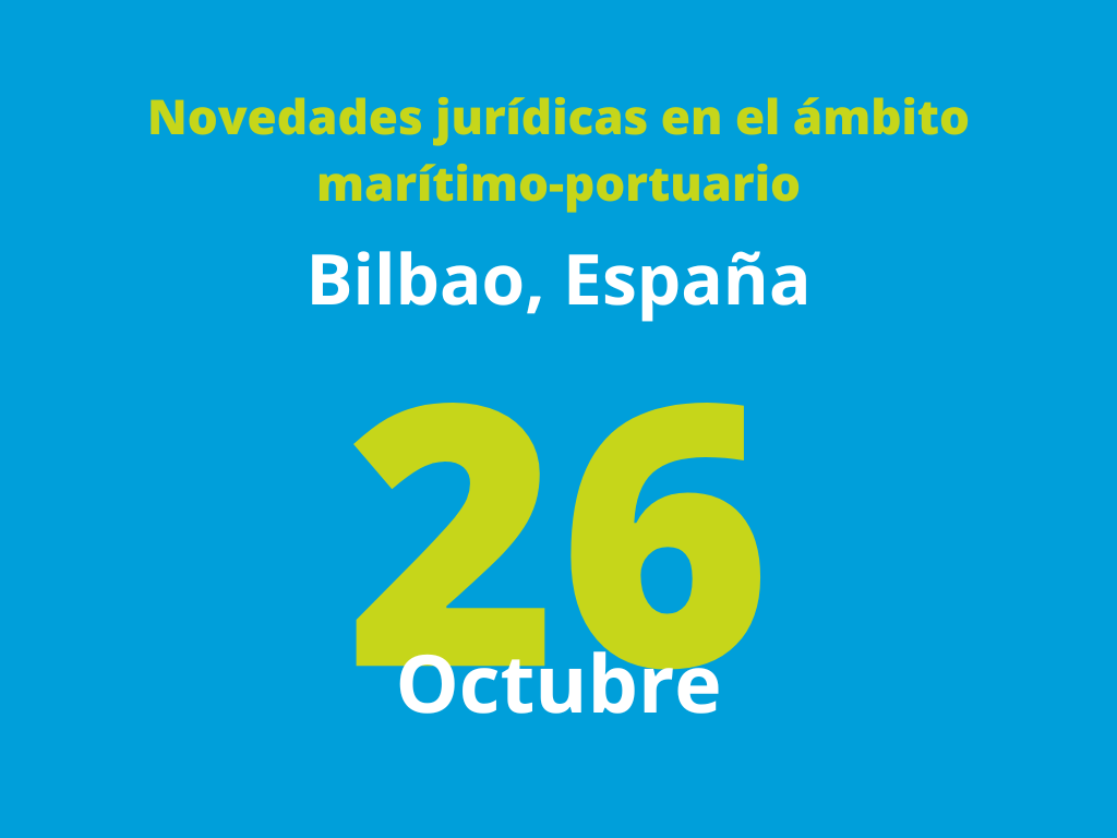 Novedades jurídicas en el ámbito marítimo-portuario